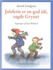 Juleferie er en god idé, sagde Grynet