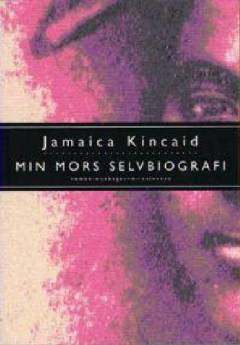 Min mors selvbiografi