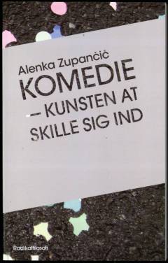 Komedie : kunsten at skille sig ind