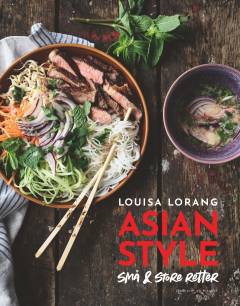 Asian style : små & store retter