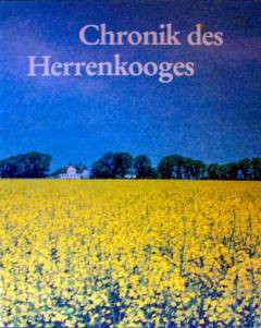 Chronik des Herrenkooges 1985-2010