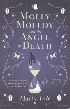 Molly Molloy and the angel of death
