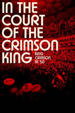 In the court of the Crimson King : King Crimson at 50