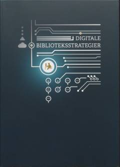 Digitale biblioteksstrategier