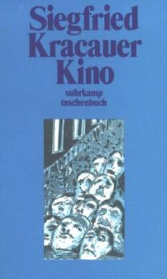 Kino : Essays, Studien, Glossen zum Film