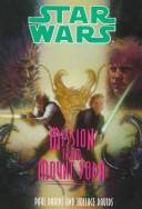 Mission from Mount Yoda