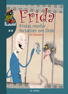 Frida - Fridas morfar fortæller om Olde