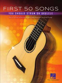 First 50 songs you should strum on ukulele