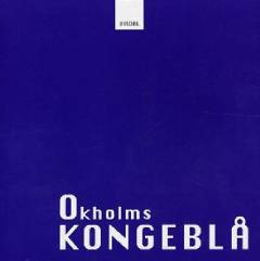 Okholms kongeblå
