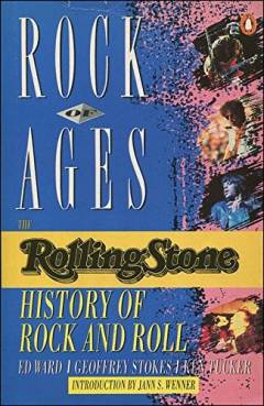 Rock of ages : the Rolling Stone history of rock and roll