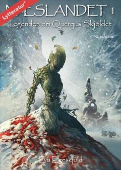 Næslandet. 1 : Legenden om Querqus Skjoldet
