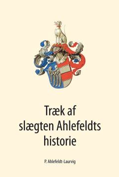 Træk af slægten Ahlefeldts historie