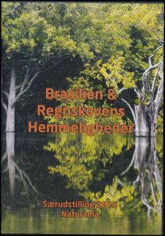 Brasilien & regnskovens hemmeligheder