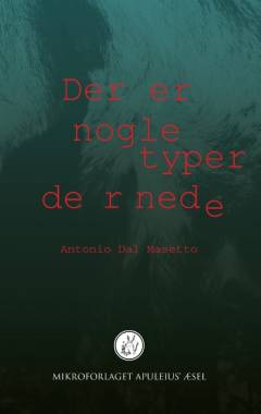 Der er nogle typer dernede