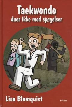 Taekwondo duer ikke mod spøgelser
