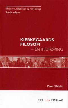 Kierkegaards filosofi : \en indføring\