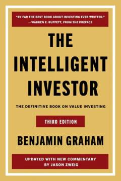 The intelligent investor : the definitive book on value investing