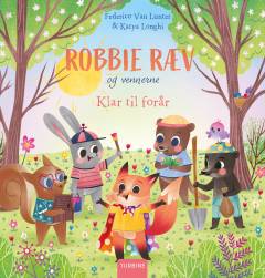 Robbie Ræv og vennerne - klar til forår