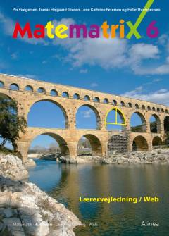Matematrix 6 : matematik, 6. klasse, grundbog, web -- Lærervejledning/web