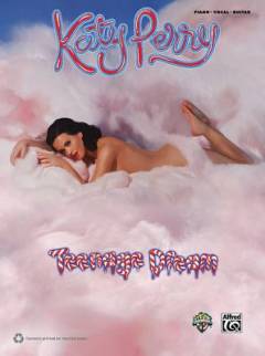 Teenage dream : \piano, vocal, guitar\