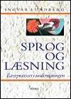 Sprog og læsning : læseprocesser i undervisningen