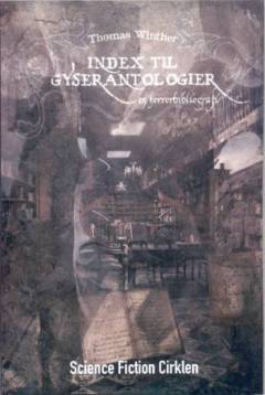 Indeks til gyserantologier : en horrorbibliografi