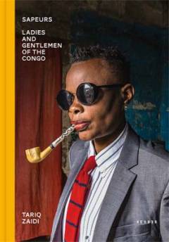 Sapeurs : ladies and gentlemen of the Congo