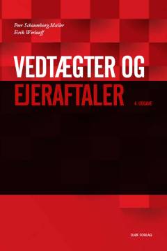 Vedtægter og ejeraftaler med tjeklister og paradigmer