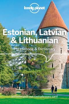 Estonian, Latvian & Lithuanian phrasebook & dictionary
