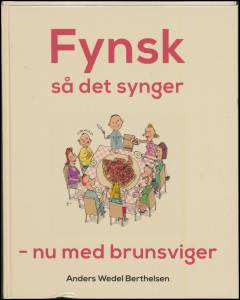 Fynsk så det synger - nu med brunsviger
