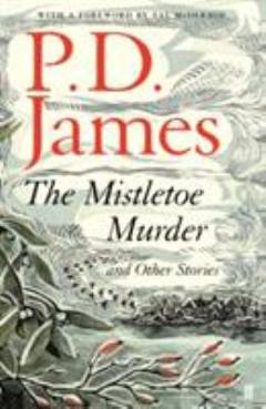The mistletoe murder and other stories