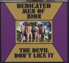 The devil don't like it