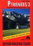 Pyrenees 2 : French central Pyrenees: Arrens to Seix : 50 celected valley and high mountain walks in the French central Pyrenees. With 2 black and white and 78 colour photos, 50 small walking maps to a scale of 1:25.000, 1:50.000 and 1:75.000 and 2 contextualising maps to a scale of 1:650.000 and 1:900.000