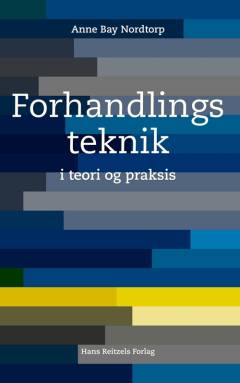 Forhandlingsteknik i teori og praksis