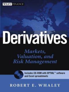 Derivatives : markets, valuation, and risk management