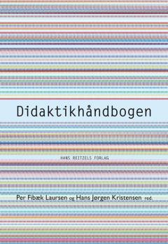 Didaktikhåndbogen : teorier og temaer