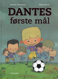 Dantes første mål