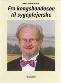 Fra kongsbondesøn til sygeplejerske