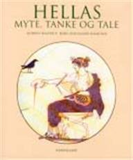 Hellas : myte, tanke og tale