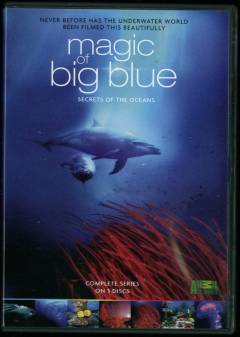 The magic of the big blue : seven continents. North America, The Antarctic