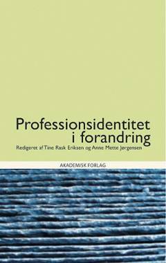 Professionsidentitet i forandring