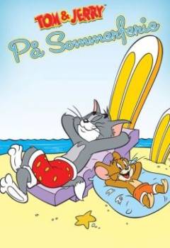 Tom & Jerry på sommerferie