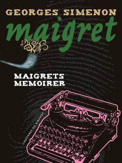 Maigrets memoirer