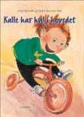 Kalle har hul i hovedet