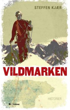Vildmarken : historier