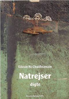 Natrejser : udvalgte digte