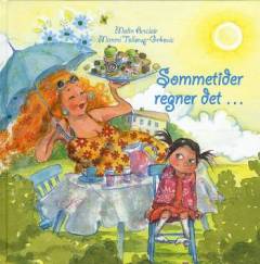 Sommetider regner det