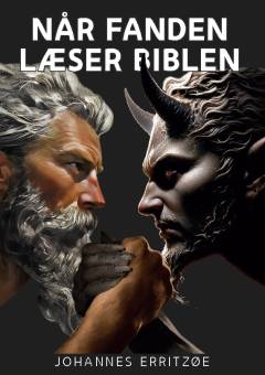 Når Fanden læser Biblen : set fra et biologisk synspunkt