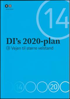 DI's 2020-plan - vejen til større velstand