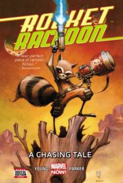 Rocket Raccoon. Vol. 1 : A chasing tale